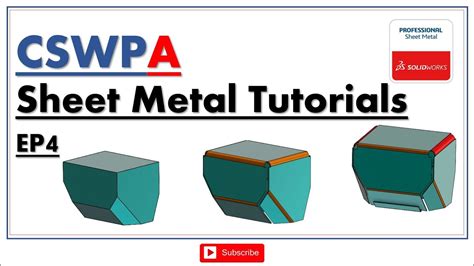 cswpa sheet metal|solidworks cswp sheet metal.